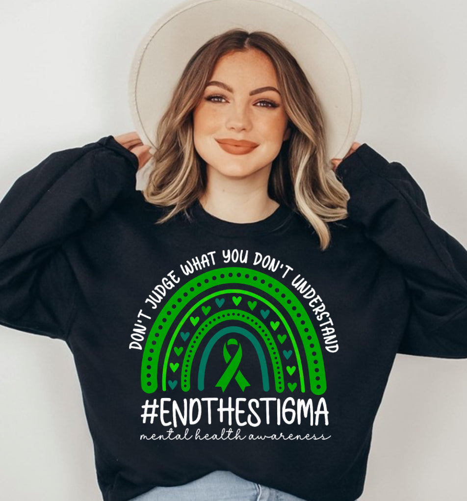 Dont Judge What You Dont Understand Sweatshirt
